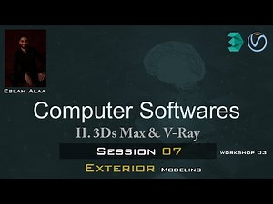 3Ds Max & V-Ray Course from A to Z _ Session 07 ((Free Full Course)) !!