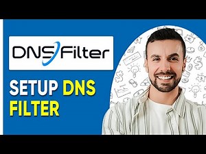 How to Setup DNS Filter | Easy Guide -2025