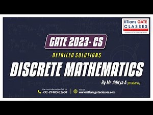 Discrete Mathematics | GATE Computer Science Question Paper Soln | GATE 2023 CS/IT | Online Lectures