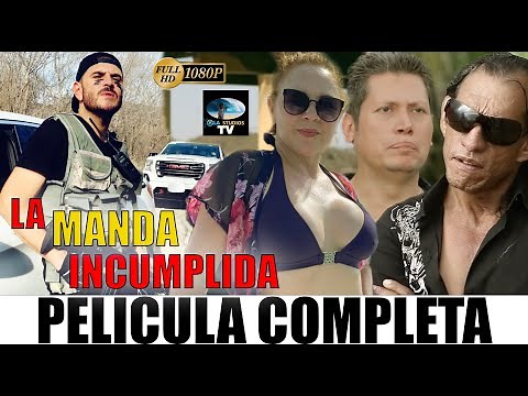 🎬 LA MANDA INCUMPLIDA - Película completa en Español | OLA STUDIOS TV