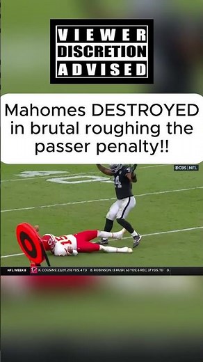 Mahomes DESTROYED in brutal roughing the passer penalty!! #mahomes #nfl #refs