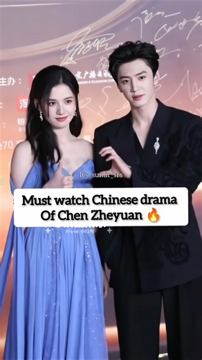 The Best Chinese Dramas Starring Chen Zheyuan 🔥 #chenzheyuan #zhaolusi #shenyue #shorts
