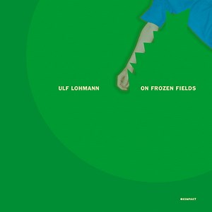 Ulf Lohmann - On Frozen Fields