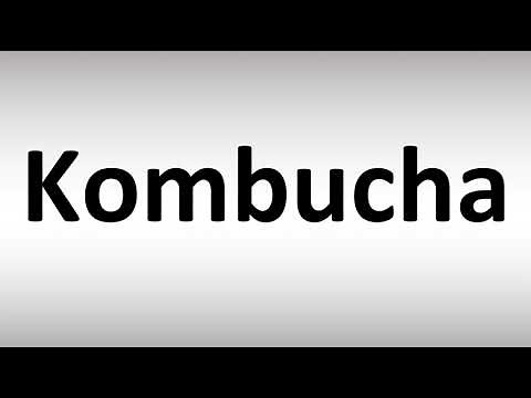 How to Pronounce Kombucha