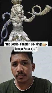 The Goetia- Chapter. 04- Kings- Demon Purson. #shots #shortsindia