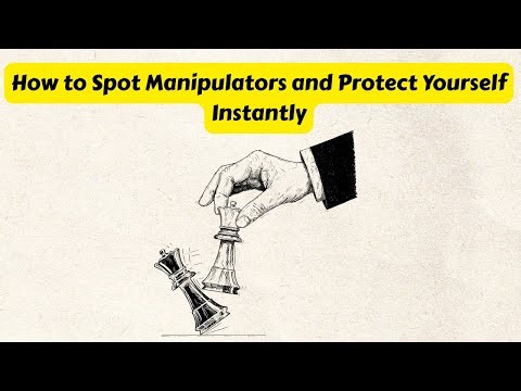 How to Spot Manipulation 7 Hidden Tactics Manipulators Use