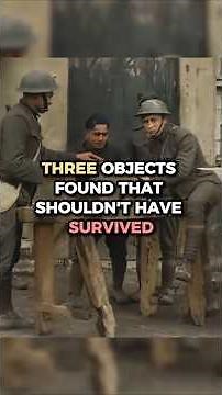 Three Objects Found That Shouldn't Have Survived