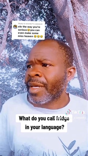 What do you call fridge in your language? #reposted | ONE WATER Comedy Zambia