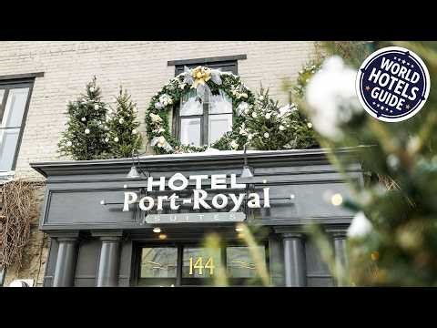 Hotel Port-Royal | Quebec City (QC), Canada | Hotel Review 🏨