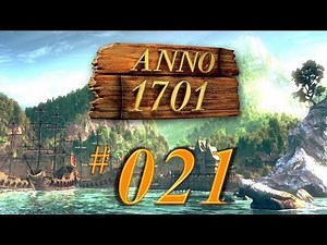 ANNO 1701 ⚓️ [Kampagne] ►21◄ Die schwarze Flotte 7/7 ─ (Schwer) Let's Play [DE]