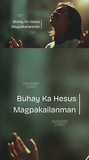 BUHAY SI HESUS MAGPAKAILANMAN #songlyrics