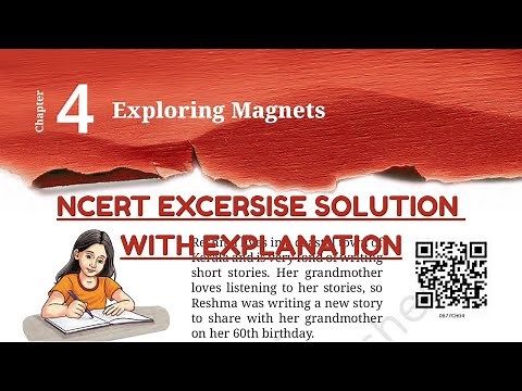 Exploring Magnets Class 6 Question Answer | NCERT Solutions with Explanation | Curiosity- Chapter 4