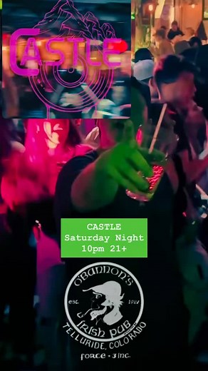 DANCE PARTY TONIGHT @CASTLE 10pm 21 #visittelluride #telluride #irishpub #tonight #fun #AM #dj #danceparty #telluridedailyplanet | Ann Marie Fitzpatrick