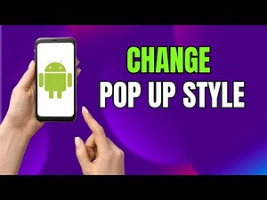How to Change Notification Pop-Up Style on Android & Samsung Galaxy (Banner, Brief & Detailed)