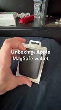 Unboxing, Apple MagSafe wallet