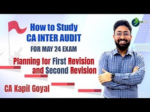 How to Study CA Inter Audit For May 24 Exam By CA Kapil Goyal