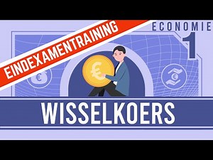 ECONOMIE KORT & KRACHTIG WISSELKOERS