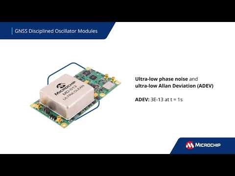 Product Line Introduction: GNSS Disciplined Oscillator Modules