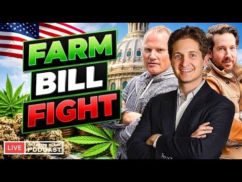 House Passes Farm Bill Targeting Intoxicating Hemp, Senate Up Next | TTB Presented by Flowhub
