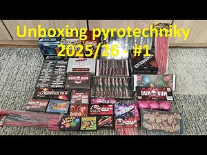 UNBOXING PYROTECHNIKY pro rok 2025/26 - #1 | Pyrostav |