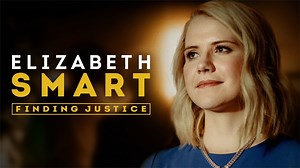 Elizabeth Smart: Finding Justice - Lifetime Series - Where To Watch