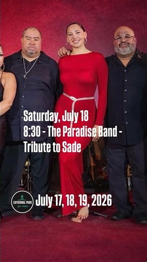 The Paradise Band. Cathedral Park July 18, 2026, 8:30.