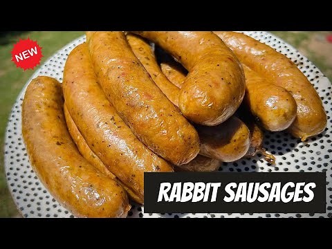 How to Make Rabbit Sausages!