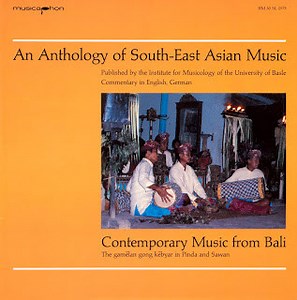 Various - Contemporary Music from Bali - The Gamelan Gong Kebyar in Pinda and Sawan