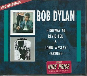 Bob Dylan - Highway 61 Revisited   John Wesley Harding