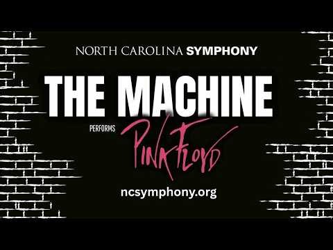 The Machine performs Pink Floyd with the North Carolina Symphony
