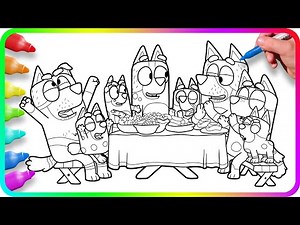 BLUEY Coloring Pages / Do you know How to color Bluey at BBQ with Family?