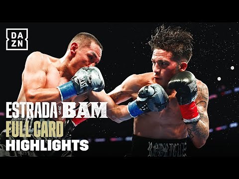 Full Card Highlights | Juan Estrada vs Jesse 'Bam' Rodriguez