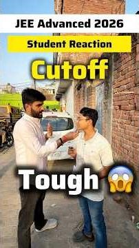 Shocking😳 Paper Analysis JEE Advanced 2026 Toughest🚨✅|JEE Advanced CUT OFF 2026 |l Marks vs Rank
