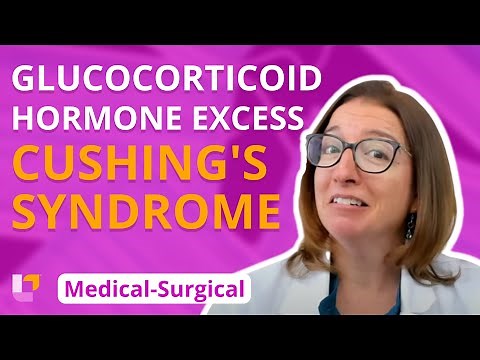 Glucocorticoid Hormone Excess (Cushing's Syndrome) - Medical Surgical - Endocrine | ‪@LevelUpRN‬