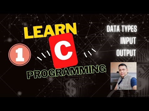 Learn C Programming from scratch -Data Types- Input & Output in C-সি প্রোগ্রামিং-Bangla Tutorial-P1
