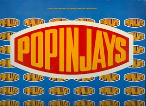 Popinjays - I'm A Believer