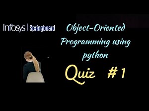 infosys springboard quiz in object oriented programing using python|class object quiz |abstract quiz