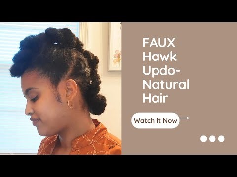 Twisted Faux Hawk Updo | A Quick Natural Hairstyle