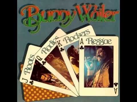 Bunny Wailer - Roots Radics Rockers Reggae (Full Album)