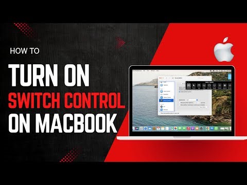How to Enable Switch Control on Macbook