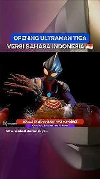 Ultraman Tiga Opening! Indonesian Version | Cover