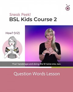 22 reactions | Take a look at this sneak peek from our BSL Kids Course 2 Program: Question Words Video Lesson 3 Join the waitlist for our BSL Kids Course 2 program. An adventure awaits you! https://sign.lisamillsonline.com/bsl-online-made-easy-course-2-for-kids-squeeze-page-waitlist/ | BSL Online | Facebook