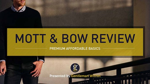 Mott & Bow Review for Men 2026 (Are They Worth The Hype?)