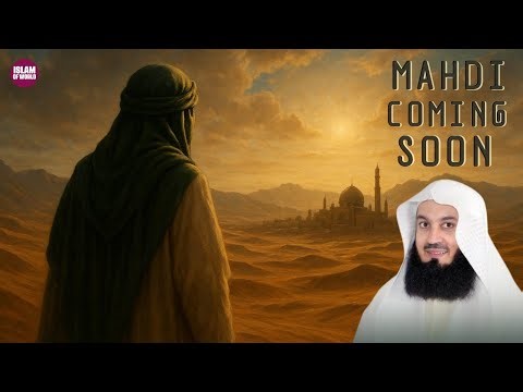 The BIG Sign of the Mahdi Every Muslim Should Know | Mufti Menk
