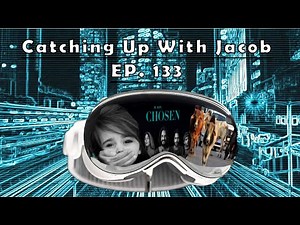 Catching Up With Jacob Ep. 133