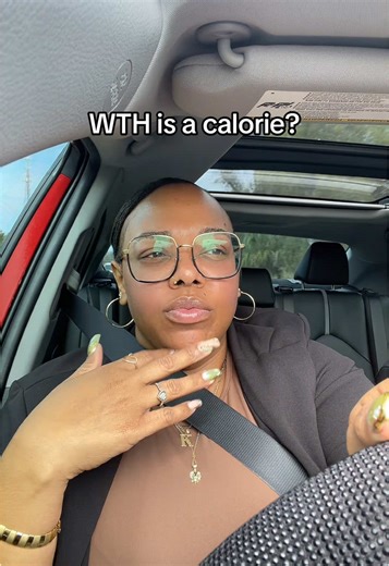 Explain calories to me like you would explain it to a FAT baby. Go! 👀 because the hell is a calorie?
