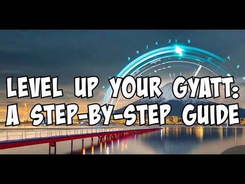 Level Up Your Gyatt: A Step-by-Step Guide