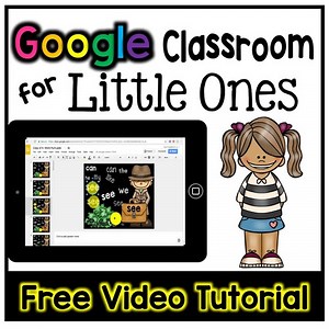 Google Classroom for Kindergarten