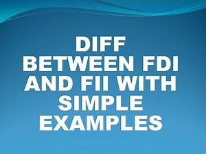 FDI,FII Clear Explanation With Examples