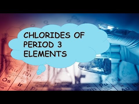 Chlorides of Period-3 Elements